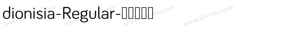 dionisia-Regular字体转换