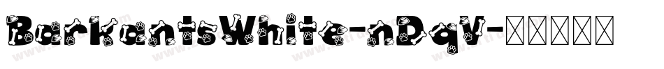 BarkantsWhite-nDqV字体转换