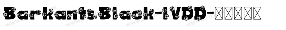 BarkantsBlack-lVDD字体转换