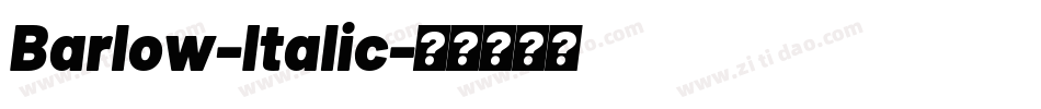 Barlow-Italic字体转换