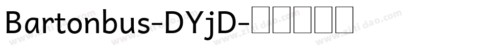 Bartonbus-DYjD字体转换