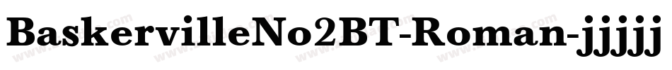 BaskervilleNo2BT-Roman字体转换
