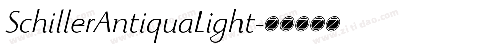 SchillerAntiquaLight字体转换