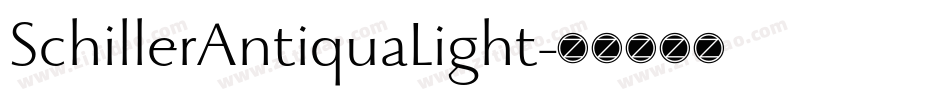 SchillerAntiquaLight字体转换
