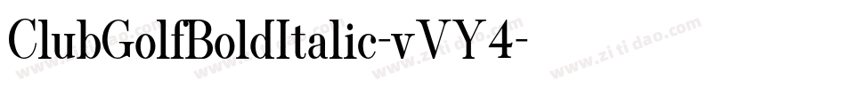 ClubGolfBoldItalic-vVY4字体转换