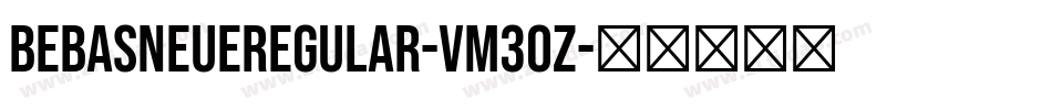 BebasNeueRegular-vm3oZ字体转换