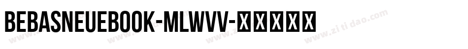BebasNeueBook-mLWvV字体转换