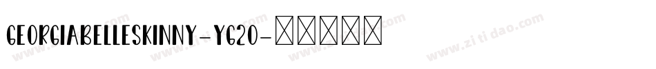 GeorgiaBelleSkinny-Yg2o字体转换