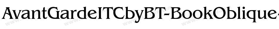 AvantGardeITCbyBT-BookOblique字体转换
