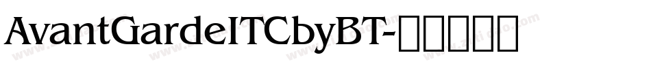 AvantGardeITCbyBT字体转换