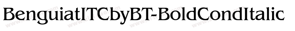 BenguiatITCbyBT-BoldCondItalic字体转换