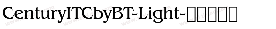CenturyITCbyBT-Light字体转换