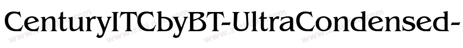 CenturyITCbyBT-UltraCondensed字体转换