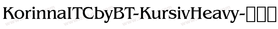KorinnaITCbyBT-KursivHeavy字体转换