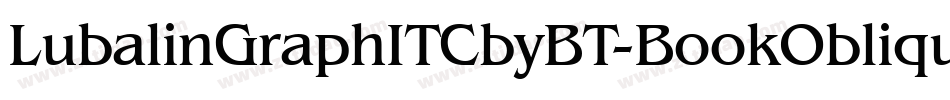 LubalinGraphITCbyBT-BookOblique字体转换