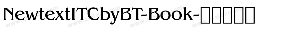 NewtextITCbyBT-Book字体转换