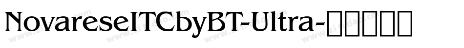 NovareseITCbyBT-Ultra字体转换