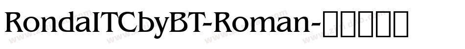 RondaITCbyBT-Roman字体转换