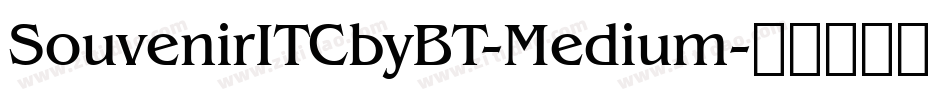 SouvenirITCbyBT-Medium字体转换