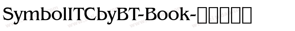 SymbolITCbyBT-Book字体转换