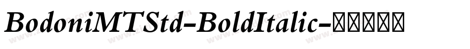 BodoniMTStd-BoldItalic字体转换