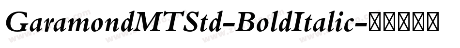 GaramondMTStd-BoldItalic字体转换