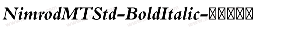 NimrodMTStd-BoldItalic字体转换