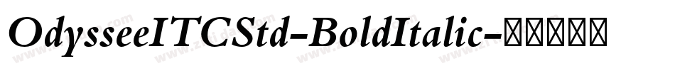 OdysseeITCStd-BoldItalic字体转换