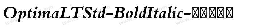 OptimaLTStd-BoldItalic字体转换