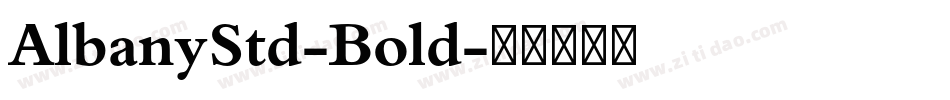 AlbanyStd-Bold字体转换