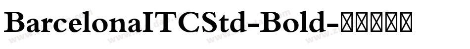 BarcelonaITCStd-Bold字体转换