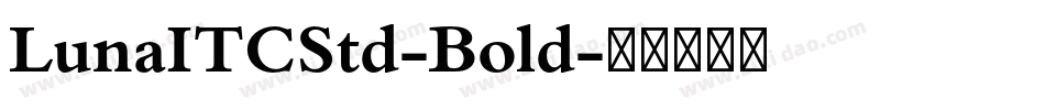 LunaITCStd-Bold字体转换
