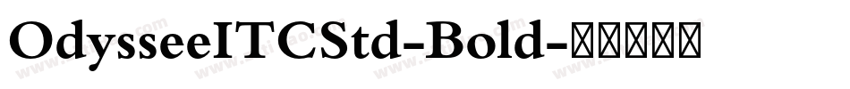 OdysseeITCStd-Bold字体转换