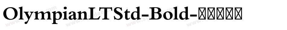 OlympianLTStd-Bold字体转换