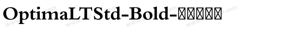OptimaLTStd-Bold字体转换
