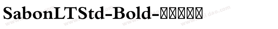 SabonLTStd-Bold字体转换