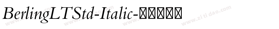 BerlingLTStd-Italic字体转换