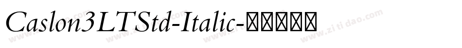Caslon3LTStd-Italic字体转换