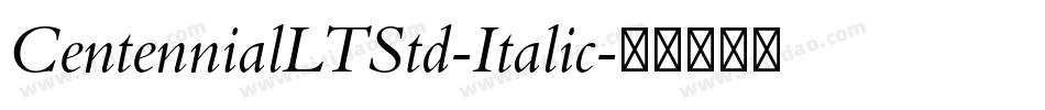 CentennialLTStd-Italic字体转换