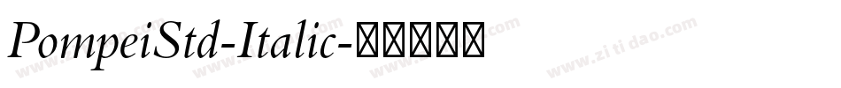PompeiStd-Italic字体转换