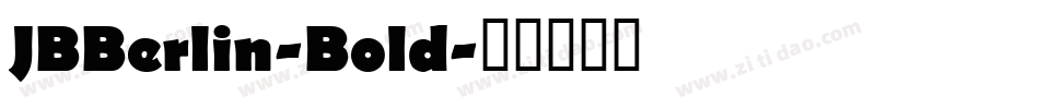 JBBerlin-Bold字体转换