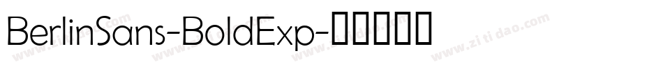 BerlinSans-BoldExp字体转换