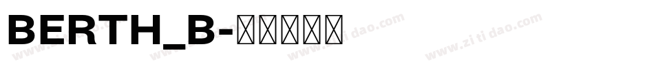 BERTH_B字体转换