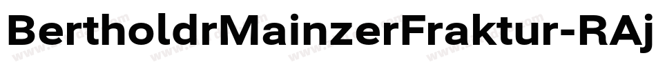 BertholdrMainzerFraktur-RAjE字体转换