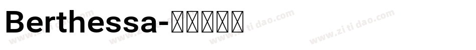Berthessa字体转换