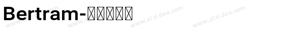 Bertram字体转换