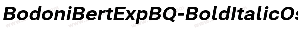BodoniBertExpBQ-BoldItalicOsF字体转换