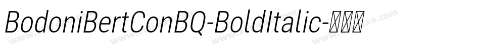 BodoniBertConBQ-BoldItalic字体转换