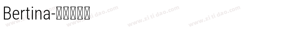 Bertina字体转换