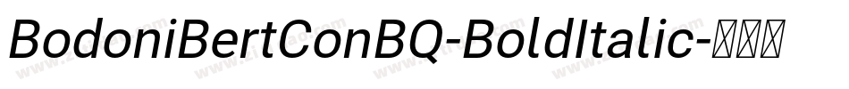 BodoniBertConBQ-BoldItalic字体转换